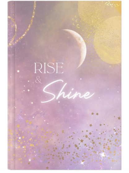 Rise & Shine Journal - Hardcover - Small (5.83"x8.27")